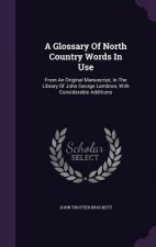 Glossary of North Country Words in Use