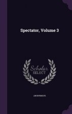 Spectator, Volume 3