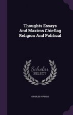 Thoughts Essays and Maxims Chieflag Religion and Political