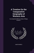 Treatise on the Comparative Geography of Western Asia
