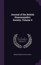 Journal of the British Homoeopathic Society, Volume 4