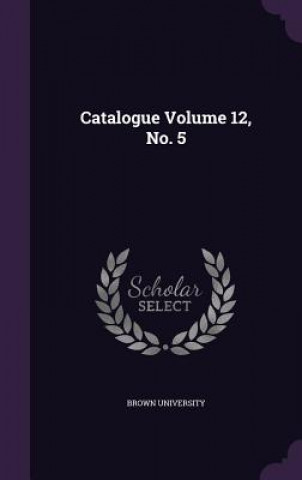 Catalogue Volume 12, No. 5