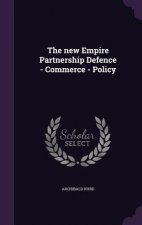 New Empire Partnership Defence - Commerce - Policy