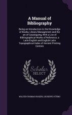 Manual of Bibliography