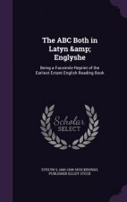 ABC Both in Latyn & Englyshe