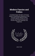 Modern Fancies and Follies
