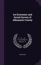 Economic and Social Survey of Albemarle County