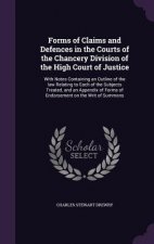 Forms of Claims and Defences in the Courts of the Chancery Division of the High Court of Justice