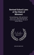 Revised School Laws of the State of Missouri