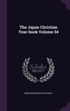 Japan Christian Year-Book Volume 34