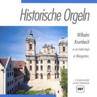 Historische Orgeln-Weingarten