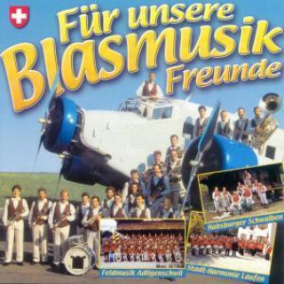 Für Unsere Blasmusik Freunde