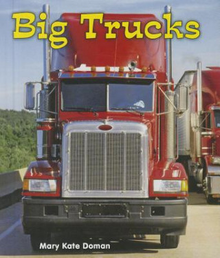 Big Trucks