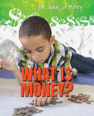 What Is Money?