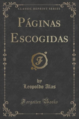 Páginas Escogidas (Classic Reprint)