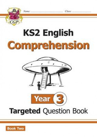 KS2 English Targeted Question Book: Year 3 Reading Comprehension - Book 2 (with Answers)
