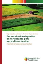 Encanteirador-depositor de fertilizante para agricultura familiar