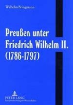 Preuen unter Friedrich Wilhelm II. (1786-1797)