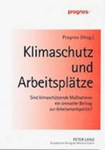 Klimaschutz Und Arbeitsplaetze