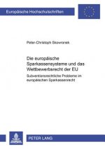 Europaeischen Sparkassensysteme Und Das Wettbewerbsrecht Der Eu