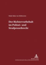 Richtervorbehalt Im Polizei- Und Strafprozessrecht