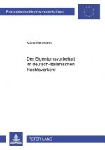 Eigentumsvorbehalt Im Deutsch-Italienischen Rechtsverkehr