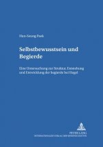 Selbstbewusstsein Und Begierde