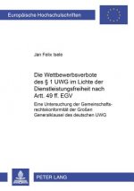 Wettbewerbsverbote Des 1 Uwg Im Lichte Der Dienstleistungsfreiheit Nach Artt. 49 Ff. Egv