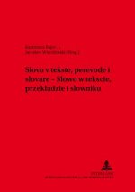 Ð¡Ð»Ð¾Ð²Ð¾ Ð² Ñ‚ÐµÐºÑÑ‚Ðµ, Ð¿ÐµÑ€ÐµÐ²Ð¾Ð'Ðµ Ð¸ ÑÐ»Ð¾Ð²Ð°Ñ€Ðµ- Slowo w tekscie, przekladize i slowniku