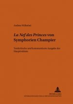 Nef Des Princes Von Symphorien Champier