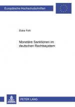 Monetaere Sanktionen Im Deutschen Rechtssystem