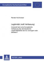 Legitimitaet Kraft Verfassung