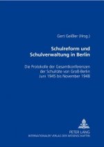 Schulreform Und Schulverwaltung in Berlin