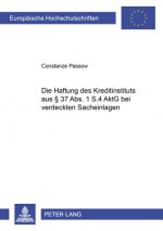 Haftung Des Kreditinstituts Aus 37 ABS. 1 S. 4 Aktg Bei Verdeckten Sacheinlagen