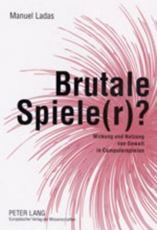 Brutale Spiele(r)?