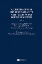 Nachschlagewerk Des Reichsgerichts - Gesetzgebung Des Deutschen Reichs