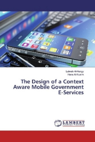 The Design of a Context Aware Mobile Government E-Services