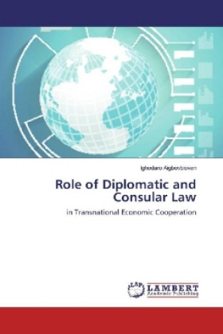 Role of Diplomatic and Consular Law