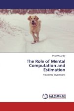 The Role of Mental Computation and Estimation