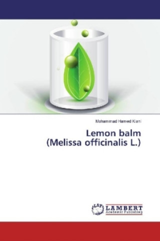 Lemon balm (Melissa officinalis L.)