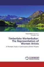 Timberlake Wertenbaker: The Representation of Women Artists