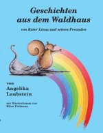 Geschichten aus dem Waldhaus