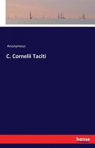 C. Cornelii Taciti