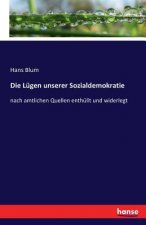 Lugen unserer Sozialdemokratie