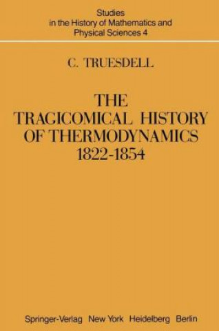 The Tragicomical History of Thermodynamics 1822-1854