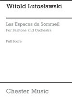 Espaces Due Sommeil For Baritone & Orche