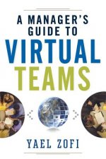 Manager's Guide to Virtual Teams