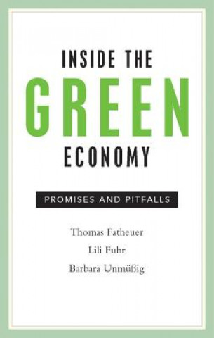 Inside The Green Economy