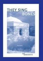 They Sing to Her Bones: Poems