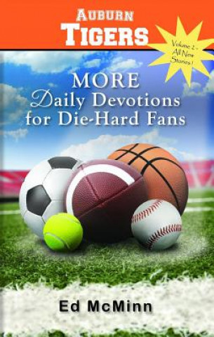 Daily Devotions for Die-Hard Fans More Auburn Tigers